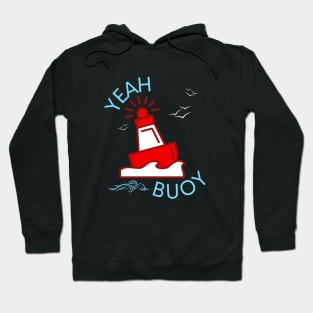 YEAH BUOY Hoodie